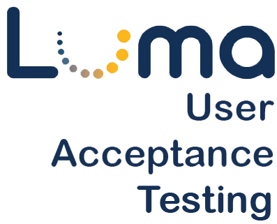 Luma Training Luma User Acceptance Testing